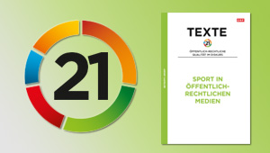 Texte 21 - Sport in öffentlich-rechtlichen Medien, u.a. mit Beiträgen von Reinhard Christl, Verena Burk, Jörg-Uwe Nieland und Georg Spitaler
