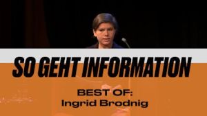 DialogForum: SO GEHT INFORMATION, BEST OF: Ingrid Brodnig, Journalistin und Autorin