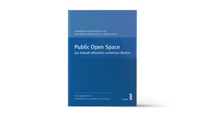 »Public Open Space«, Zur Zukunft öffentlich-rechtlicher Medien