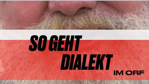 Respekt für den Dialekt, ORF Steiermark