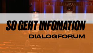 DialogForum: WAS WIR LERNEN - Corona und die Folgen, So geht Information