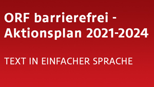ORF barrierefrei, Aktionsplan 2021-2024