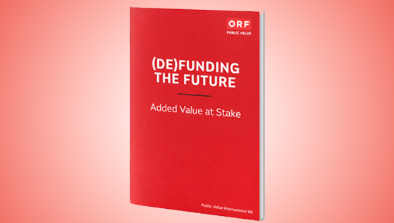 (De)Funding The Future - Added Value at Stake, TEXTE Public Value International #8