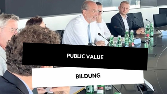 Public Value Dialog, Bildung und Wissenschaft